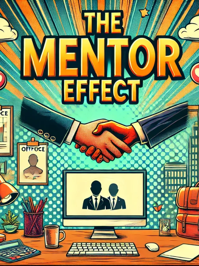 The Mentor Effect – Short Story